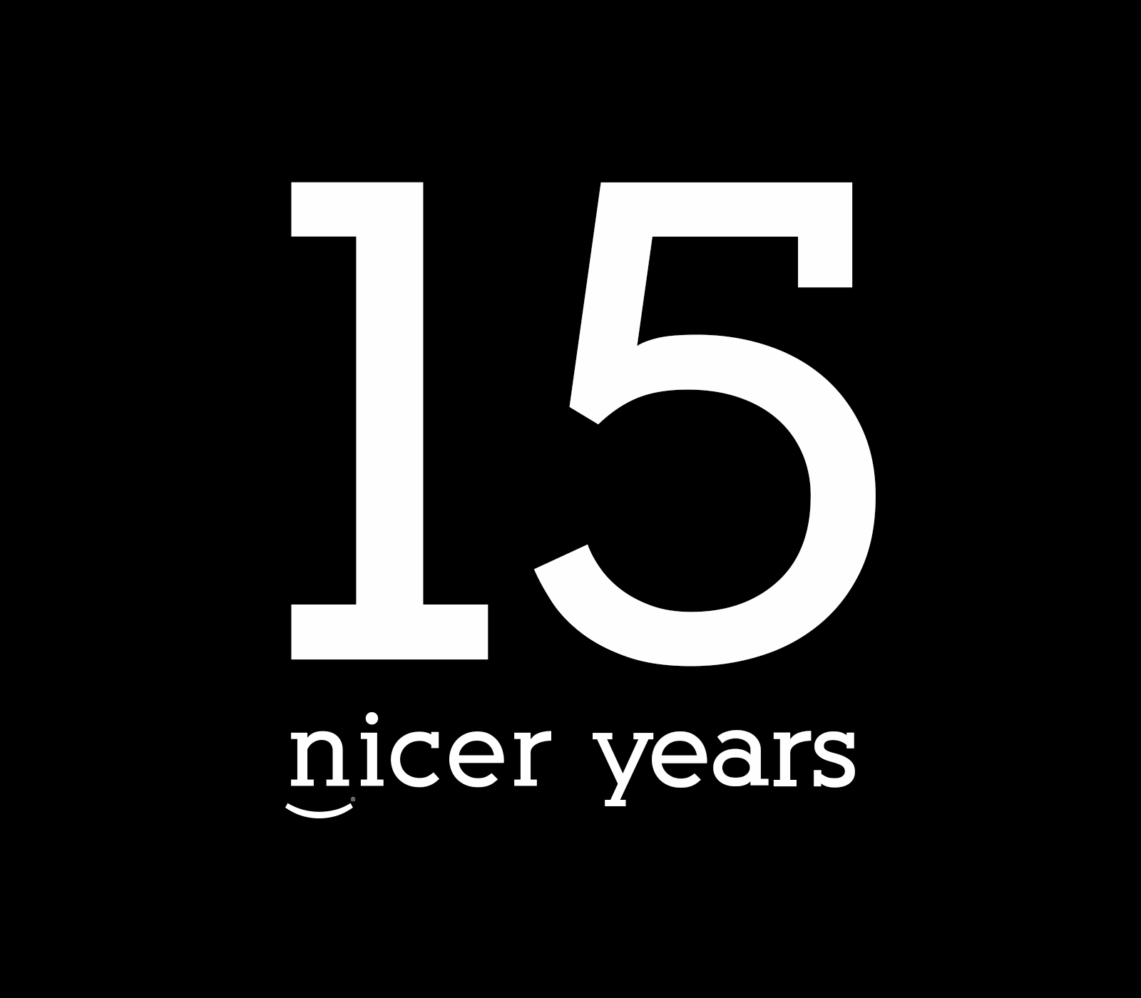 15 nicer years