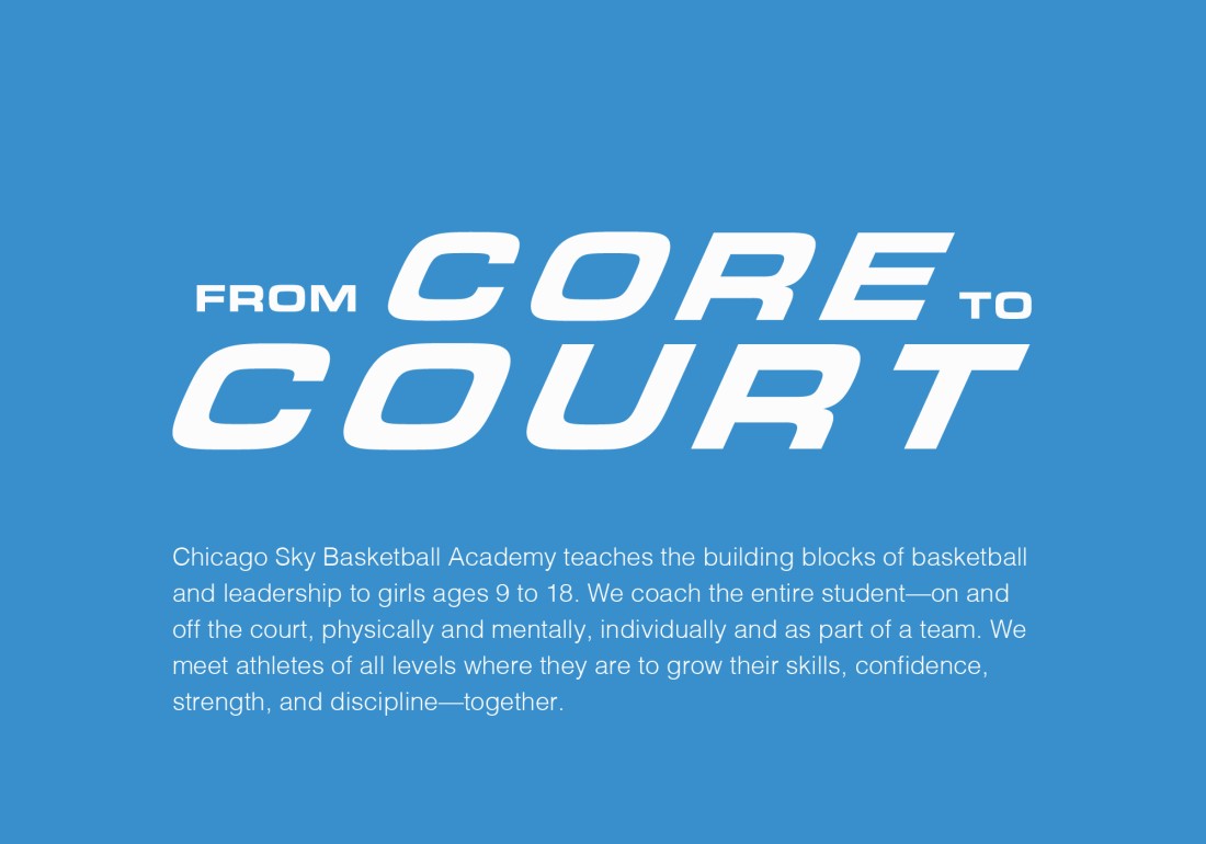 Chicago Sky Basketball Academy messaging: "From core to court"